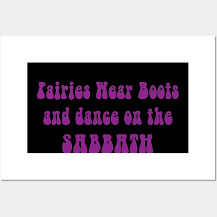 Fairies Wear Boots and Dance on the Sabbath-rock music Posters and Art